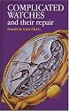 Complicated Watches and Their Repair