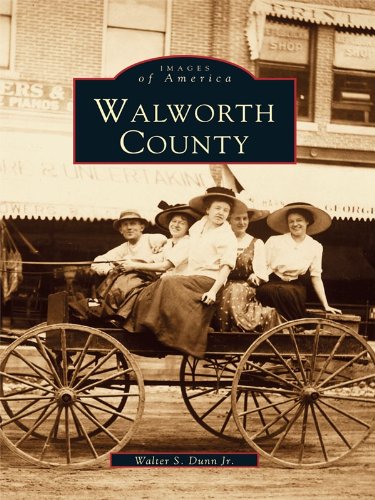 Walworth County (Images of America)