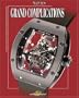 Grand Complications: High Quality Watchmaking