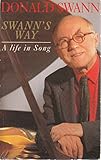 Swann's way : a life in song