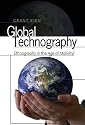 Global Technography: Ethnography in the Age of Mobility (Intersections in Communications and Culture)