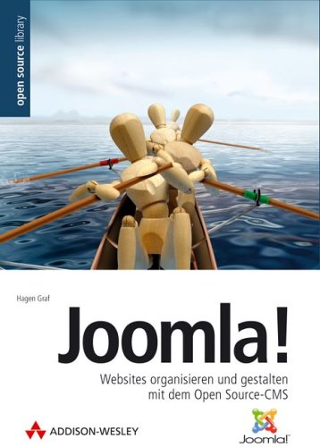 Joomla! - der Praxisleitfaden für Einsteiger. Von der Installation bis zum eigenen Template. Mit CD-ROM.