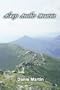 Always Another Mountain: A Woman Hiking the Appalachian Trail from Springer Mountain to Mount Katahdin