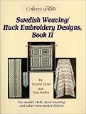 Swedish Weaving/Huck Embroidery Designs Book 2