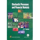 Stochastic Processes And Financial Markets by  Jitendra C. Parikh