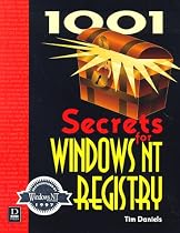 1001 Secrets for Windows Nt Registry