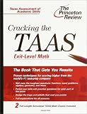 Cracking the TAAS Exit Level Math (Princeton Review Series)