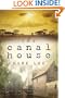 The Canal House (Harvest Reading Guides)
