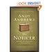 The Noticer: Sometimes, all a person needs is a little perspective.