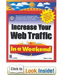 Increase Your Web Traffic in a Weekend (In a Weekend (Premier Press))