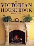 The Victorian House Book