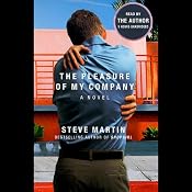 The Pleasure of My Company | [Steve Martin]