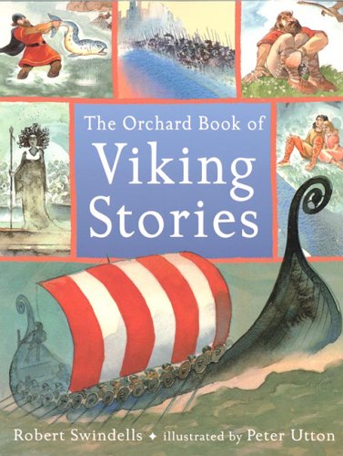 Childrens Toyshop  Children & Baby Books : The Orchard Book of Viking Stories (Orchard Book of)