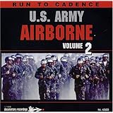 Run To Cadence W/ The U.S. Army Airborne Vol. 2