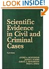 Scientific Evidence in Civil and Criminal Cases (University Casebook Series)