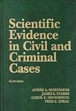 Scientific Evidence in Civil and Criminal Cases (University Casebook Series)