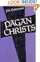 Pagan Christs