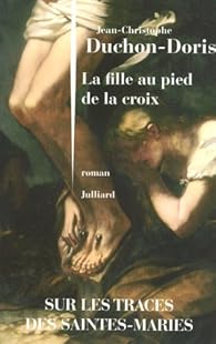 La Fille Au Pied De La Croix Babelio