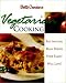 Betty Crocker's Vegetarian Cooking: Easy Meatless Main Dishes Your Family Will Love!