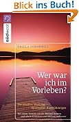 Wer war ich im Vorleben?