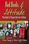 Red Boots & Attitude: The Spirit of Texas Women Writers