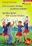 Die Coolen Kicker punkten wieder\Hei�es Spiel f�r Coole Kicker