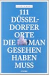 111 D�sseldorfer Orte die man gesehen...
