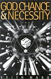 God, Chance and Necessity