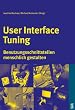 User Interface Tuning