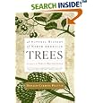 A Natural History of North American Trees by Donald Culross Peattie and Verlyn Klinkenborg