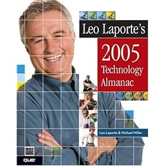 Leo Laporte's 2005 Technology Almanac