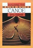 Building the Maine Guide Canoe