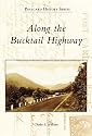 Along the Bucktail Highway (Postcard History: Pennsylvania)