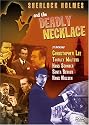Sherlock Holmes and the Deadly Necklace