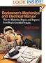 Boatowner's Mechanical & Electrical Manual: How to Maintain, Repair, and Improve Your Boat's Essential Systems