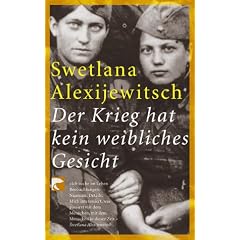 Der Krieg hat kein weibliches Gesicht