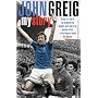 John Greig: My Story