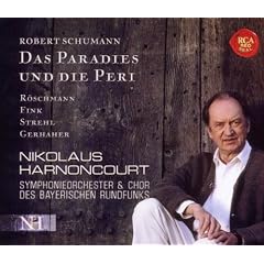 Schumann: Das Paradies und die Peri
