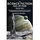 The Science Fiction Hall of Fame, Volume Two A: The Greatest Science Fiction Novellas of All Time... by Ben Bova