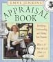 Emyl Jenkins' Appraisal Book: Identifying, Understanding, and Valuing Your Treasures