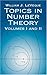 Topics in Number Theory, Volumes I and II