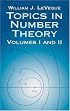 Topics in Number Theory, Volumes I and II