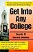 Books : Get into Any College: Secrets of Harvard Students