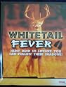 Whitetail Fever