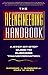 The Reengineering Handbook: A Step-by-Step Guide to Business Transformation