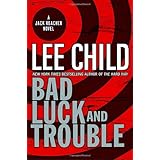 Bad Luck and Trouble (Jack Reacher, No. 11)