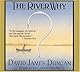The River Why, Twentieth-Anniversary Edition