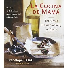 La Cocina de Mama: The Great Home Cooking of Spain