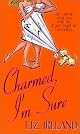 Charmed, I'm Sure