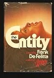 The Entity: A novel